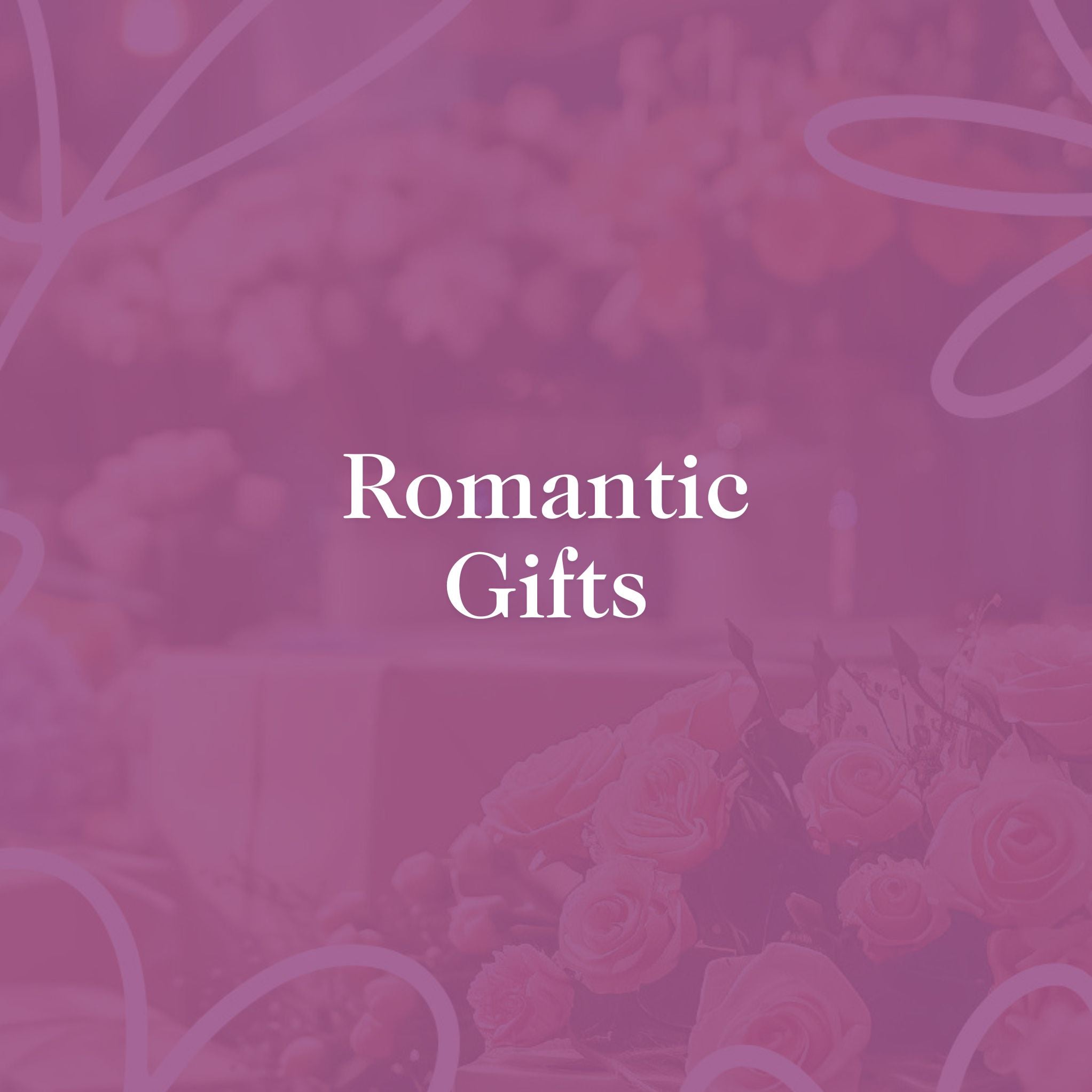 Romantic Gifts text overlay on a pink floral background, representing romantic gift options by Fabulous Flowers & Gifts.