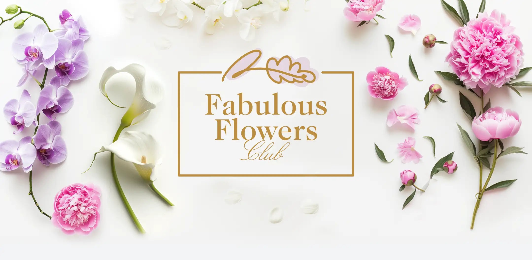 Elegant banner for the Fabulous Flowers Club featuring vibrant pink peonies, white calla lilies, and purple orchids on a white background. Fabulous Flowers and Gifts.