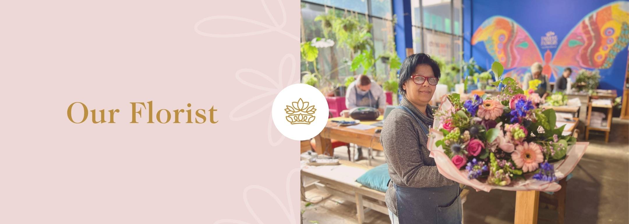 Image of a smiling florist holding a vibrant bouquet in a flower workshop, with the text 'Our Florist' on a soft pink background.