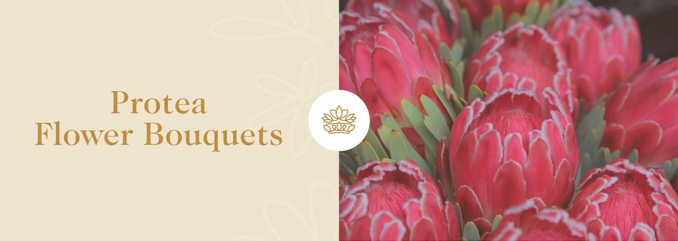 Promotional banner titled 'Protea Flower Bouquets' displaying a stunning array of red protea flowers with green leaf accents, set against a soft beige background with decorative script and a central floral logo in white.