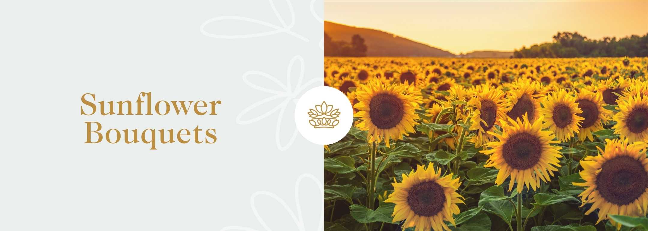 Panoramic promotional banner titled 'Sunflower Bouquets' showcasing a breathtaking field of vibrant sunflowers under a golden sunset, with elegant gold script text and a floral emblem on a creamy background.